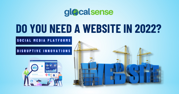 Do you need a website in 2022? | Social Media Platforms | Disruptive Innovations