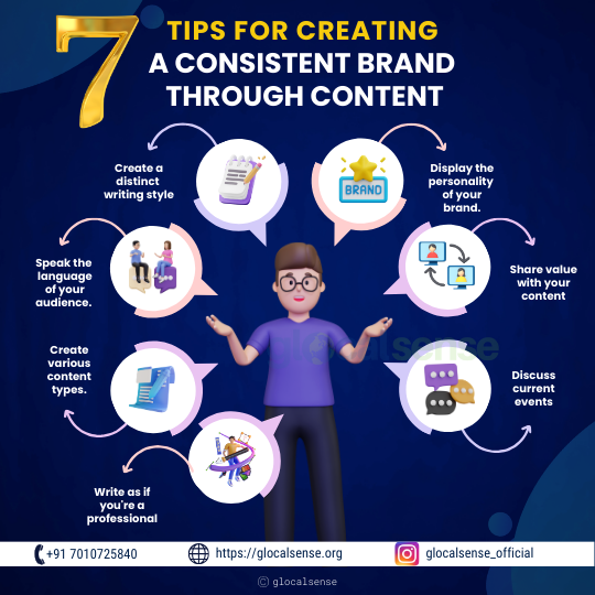 7 Tips For Creating A Consistent Brand Through Content